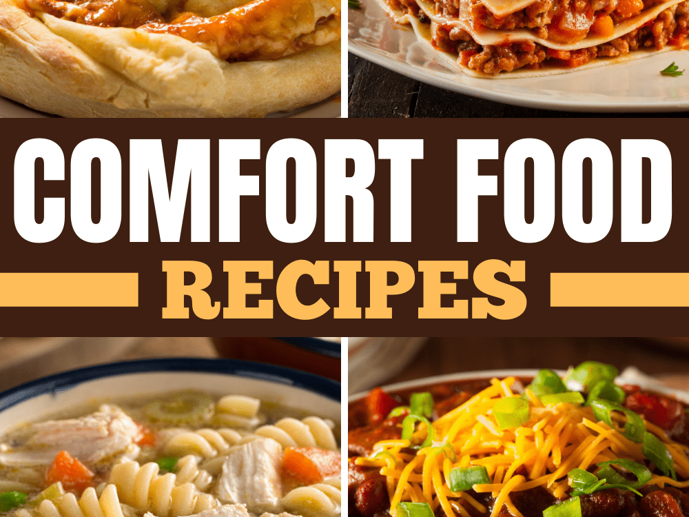 What to eat when you want comfort food?